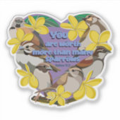 Je bent meer waard dan veel mussen sticker (Voorkant)