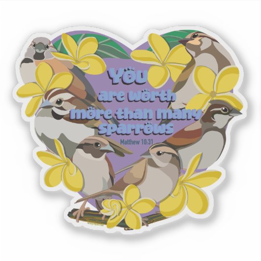 Je bent meer waard dan veel mussen sticker (Voorkant)