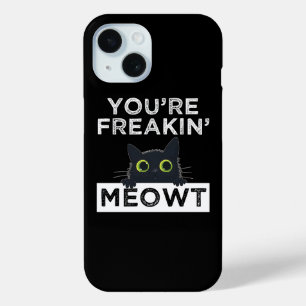 Je Bent Meowt Aan Het Koten
