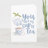 Je bent mijn beker van het thea-Wenskaart. Kaart (Voorkant)