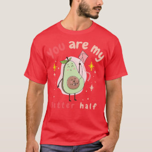je bent mijn betere helft t-shirt
