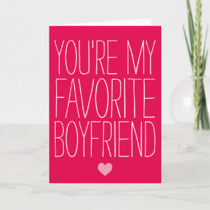 Je bent mijn favoriete Boyvriendin-Valentijnsdag Feestdagen Kaart