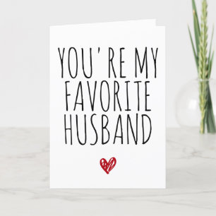 Je bent mijn favoriete echtgenoot Funny Vday - Val Kaart