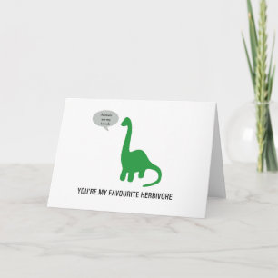 Je bent mijn favoriete Herbivore Greetings Card VE Kaart