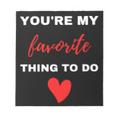 Je bent mijn favoriete taak notitieblok (Voorkant)