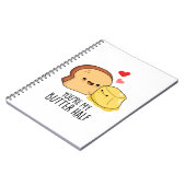 Je bent mijn halfgrappige Butter Toast Pun Notitieboek (Linkerzijde)