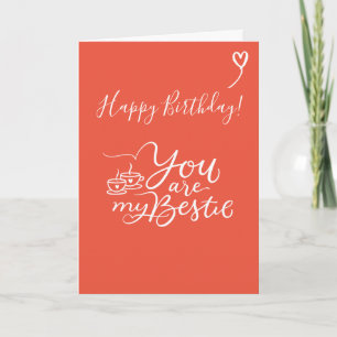 Je bent mijn Kaart Greep van Bestie Happy Birthday