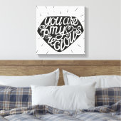 Je bent mijn kostbare canvas afdruk (Insitu (Slaapkamer))