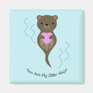 Je bent mijn otter half otter magneet