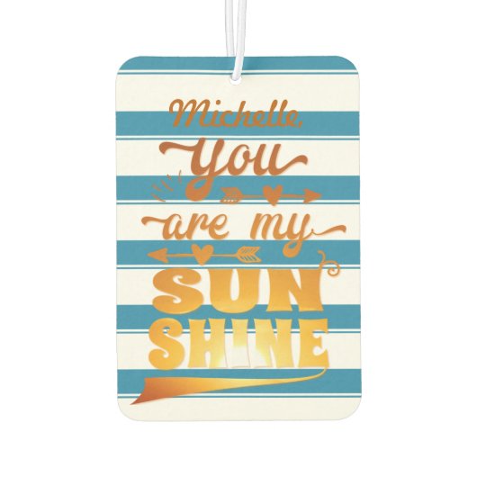 Je bent mijn Sunshine Gezegde gepersonaliseerd Luchtverfrisser (Achterkant)
