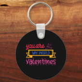 Je bent mijn Valentijnse wereld Sleutelhanger (Voorkant)