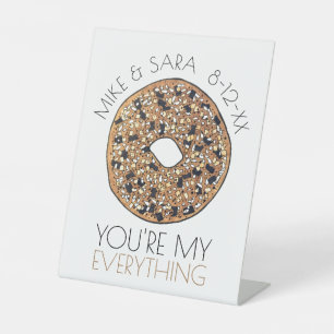 Je bent mijn Verloving van alles-Bagel Wedding Reclamebord Met Voetstuk