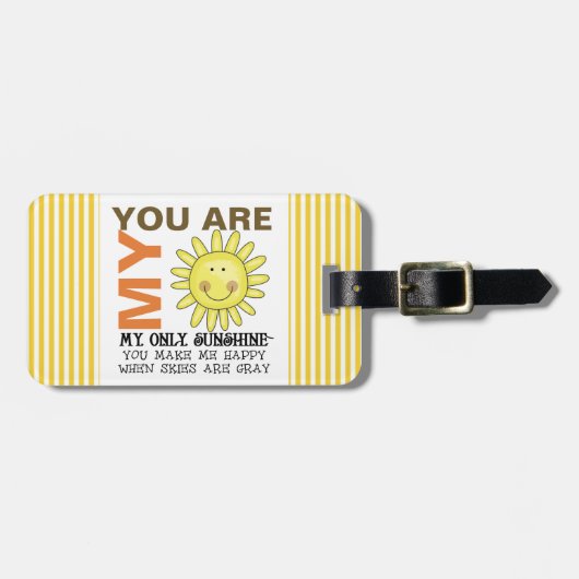 Je bent mijn zonneschijn bagagelabel (Voorkant horizontaal)