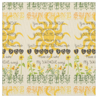 Je bent mijn zonneschijn stof