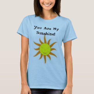 Je bent mijn zonneschijn!! t-shirt