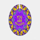 Je bent mooi Geweldige voel goed Ornament (Voorkant links)