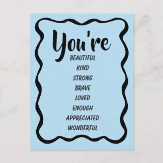 Je Bent Mooi Vriendelijk Sterk Geliefd | Inspirere Briefkaart