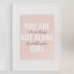 Je bent niet alleen een positieve motivatie-prijso poster