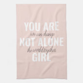 Je bent niet alleen een positieve motivatie-prijso theedoek (Verticaal)