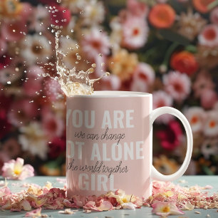 Je bent niet alleen een positieve motivatie-prijso tweekleurige koffiemok