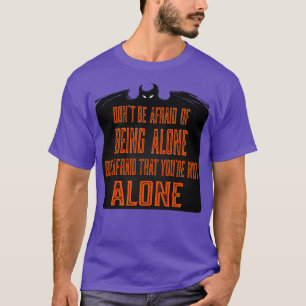 Je bent niet alleen t-shirt