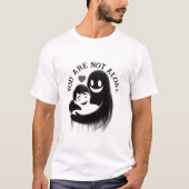 Je bent niet de enige die een T-shirt draagt (Voorkant)