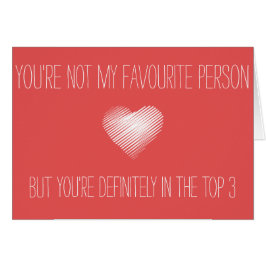 Je bent niet mijn favoriet, maar je bent top 3