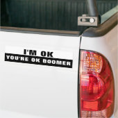 Je bent oké Boomer. Bumpersticker (Op Truck)