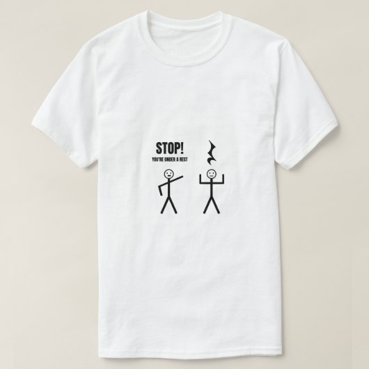 Je bent onder een Rest T-shirt (Design voorkant)