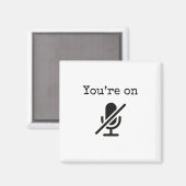 Je bent op Mute Funny Magnet Magneet (Voorkant / Achterkant)