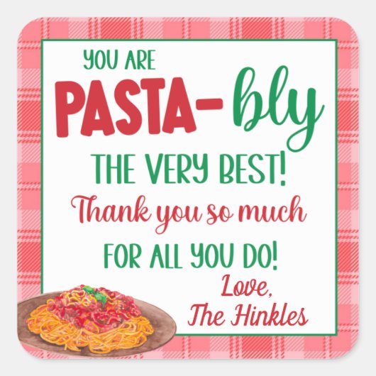 Je bent pasta-Bly de beste cadeau Vierkante Sticker (Voorkant)