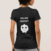 Je bent perfect Fun White Modern Flat Face T-shirt (Achterkant)