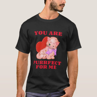 Je bent perfect voor mij Cat Funny Valentijnsdag A T-shirt