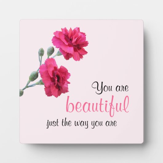 Je bent prachtig net zoals je roze bloem bent fotoplaat (Voorkant)