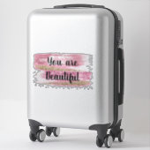 Je bent prachtig roze glitter sticker (Koffer)