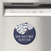 Je bent precies waar je moet zijn, Navy Blue Magneet (Insitu (Vaatwasser))