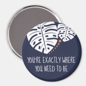 Je bent precies waar je moet zijn, Navy Blue Magneet (Voorkant / Achterkant)