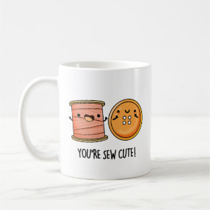 Je bent Sew Schattige Sewing Pun Koffiemok