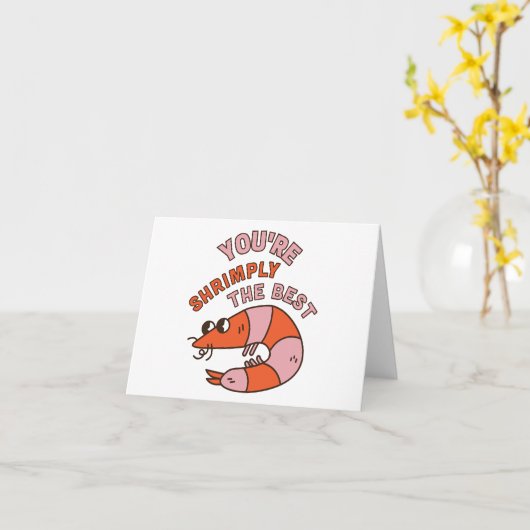 Je Bent Shrimply De Beste - Simpelweg De Beste Kaart (Gele Bloem)
