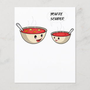 Je bent Souper Cook en Soup Lover Flyer