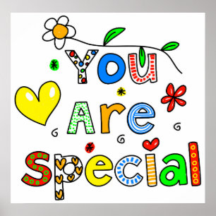 Je bent speciaal poster