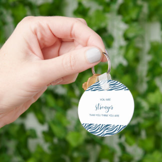 Je bent sterker dan je denkt dat je Sleutelhanger 