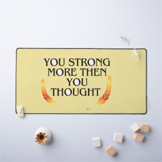 Je bent sterker dan je denkt - Elegant gouden mott Bureaumat