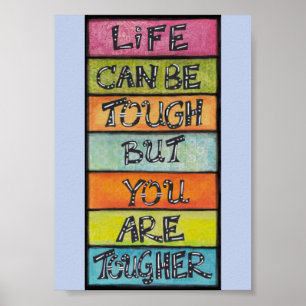 Je Bent Sterker - Leuk, Inspirerende Kunst Poster