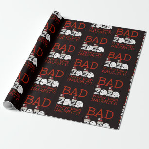 Je bent stout geweest 2020 Quarantine Kerstmis Cadeaupapier