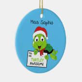 Je bent Turtley Geweldige Funny Turtle Puns Blue Keramisch Ornament (Rechts)