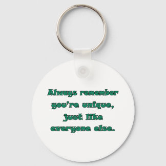 Je bent uniek sleutelhanger