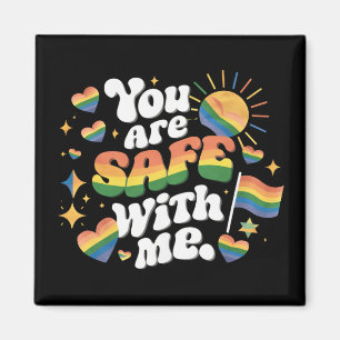 Je bent veilig bij mij LGBT Regenboog Homoseksueel Magneet