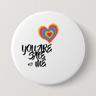 Je bent veilig bij mij LGBTQ Rainbow Pride Heart Ronde Button 7,6 Cm