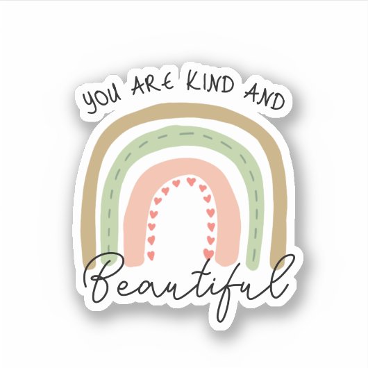 Je bent vriendelijk & mooi Boho Rainbow Quote Sticker (Voorkant)